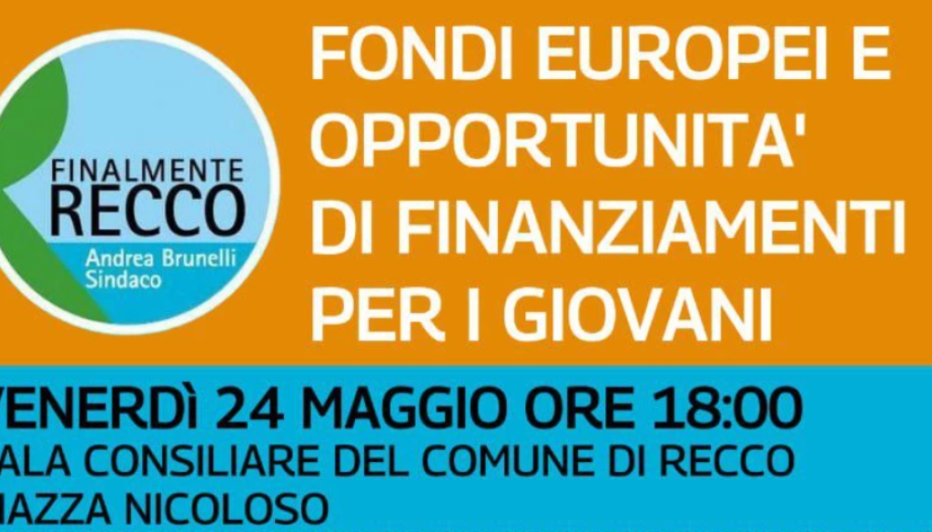 Domani, venerdì 24 maggio, alle ore 18 presso la Sala del Consiglio del Comune di Recco la lista Finalmente Recco ha organizzato l’incontro “Fondi europei e opportunità di finanziamenti per i giovani” rivolto principalmente ai giovani per fornire loro un quadro generale delle possibilità di finanziamento dell’Unione Europea per l’avvio di nuove attività.